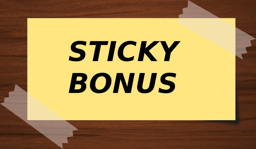 Bonus Sticky